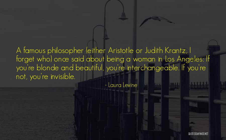 Being Invisible To Others Quotes By Laura Levine Being Invisible To Others Quotes By Laura Levine