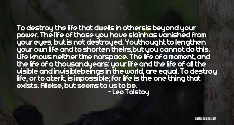Being Invisible To Others Quotes By Leo Tolstoy Being Invisible To Others Quotes By Leo Tolstoy