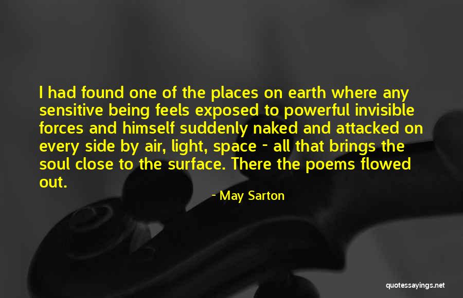Being Invisible To Others Quotes By May Sarton Being Invisible To Others Quotes By May Sarton