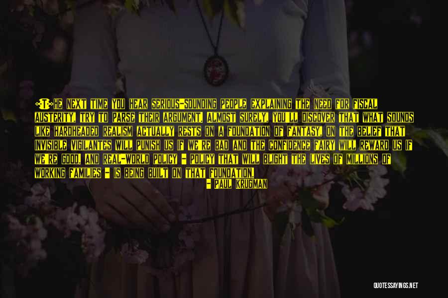 Being Invisible To Others Quotes By Paul Krugman Being Invisible To Others Quotes By Paul Krugman