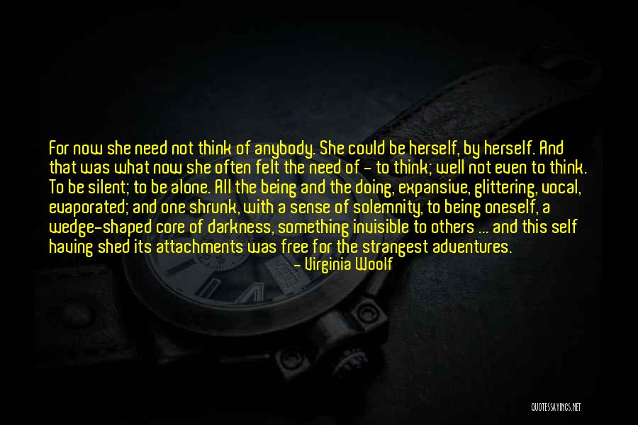 Being Invisible To Others Quotes By Virginia Woolf Being Invisible To Others Quotes By Virginia Woolf