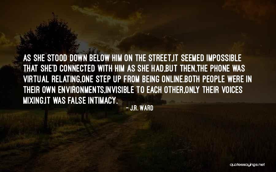 Being Invisible To People Quotes By J.R. Ward Being Invisible To People Quotes By J.R. Ward