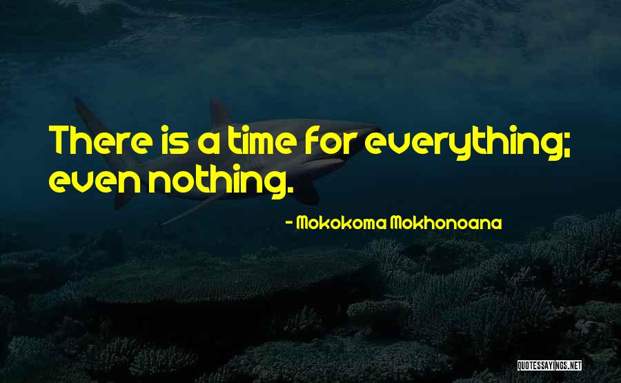 Being Invisible To The One You Love Quotes By Mokokoma Mokhonoana