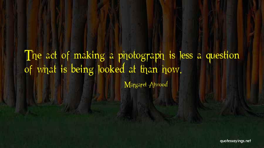 Being Is Quotes By Margaret Atwood Being Is Quotes By Margaret Atwood