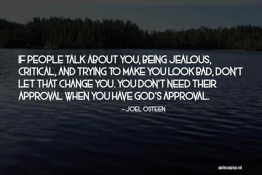 Being Jealous Of An Ex Quotes By Joel Osteen