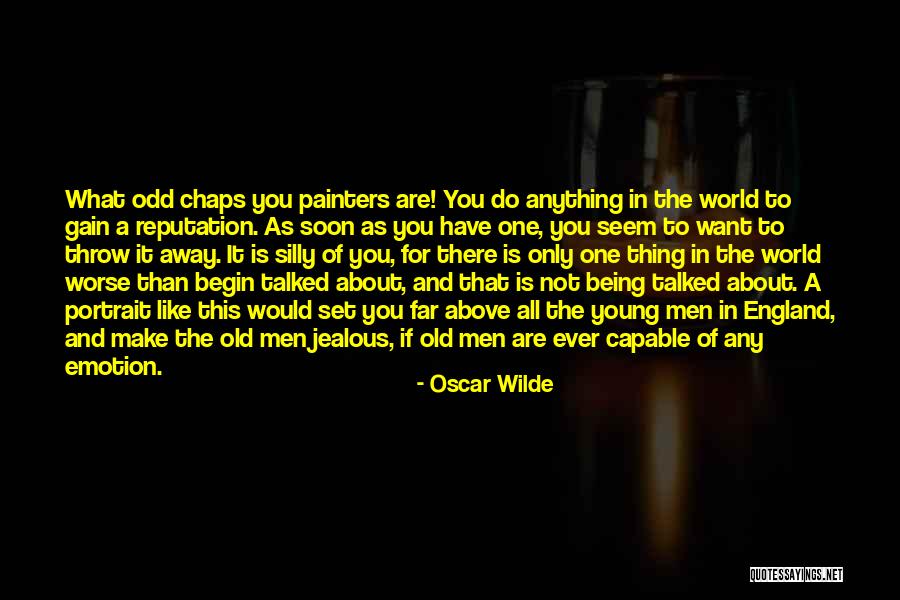 Being Jealous Of An Ex Quotes By Oscar Wilde