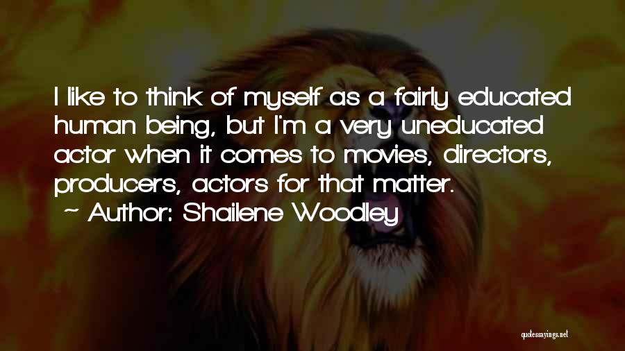 Being Jealous Of Another Girl Quotes By Shailene Woodley