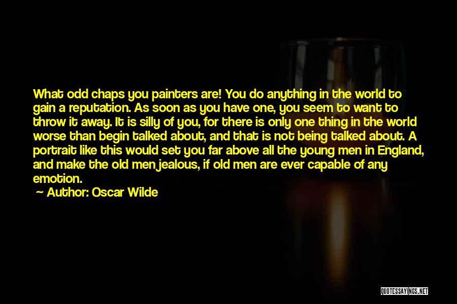 Being Jealous Of His Ex Quotes By Oscar Wilde