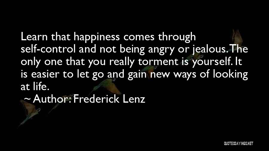 Being Jealous Of Someone Quotes By Frederick Lenz