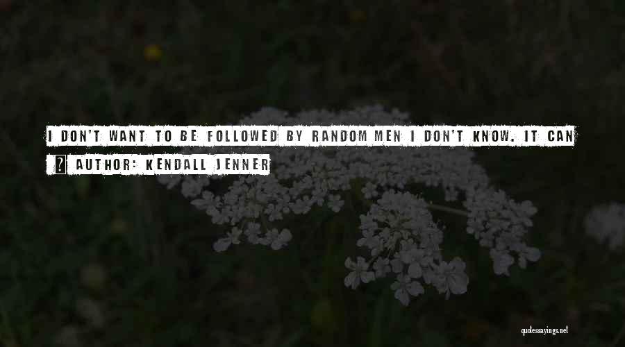 Being Jealous Of Someone Quotes By Kendall Jenner