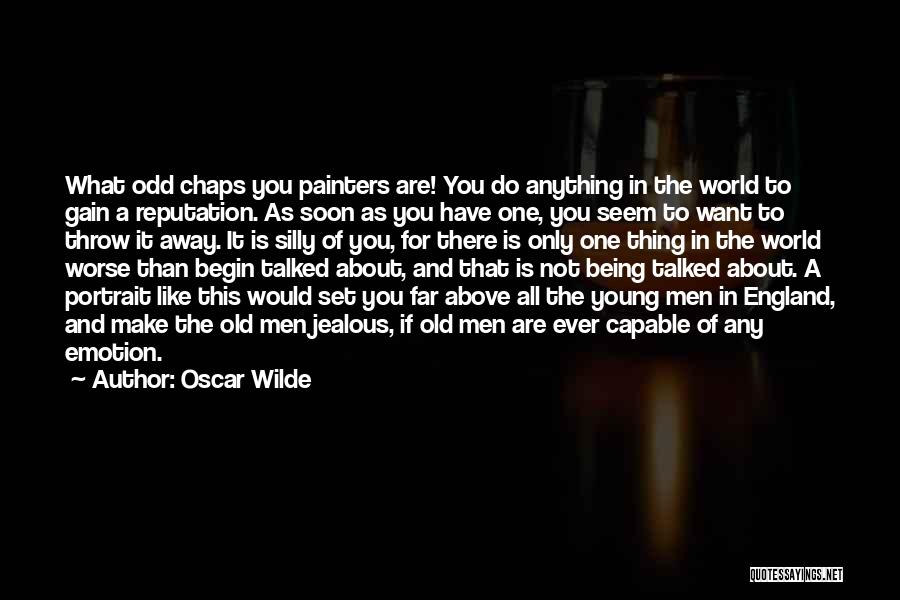 Being Jealous Of Someone Quotes By Oscar Wilde