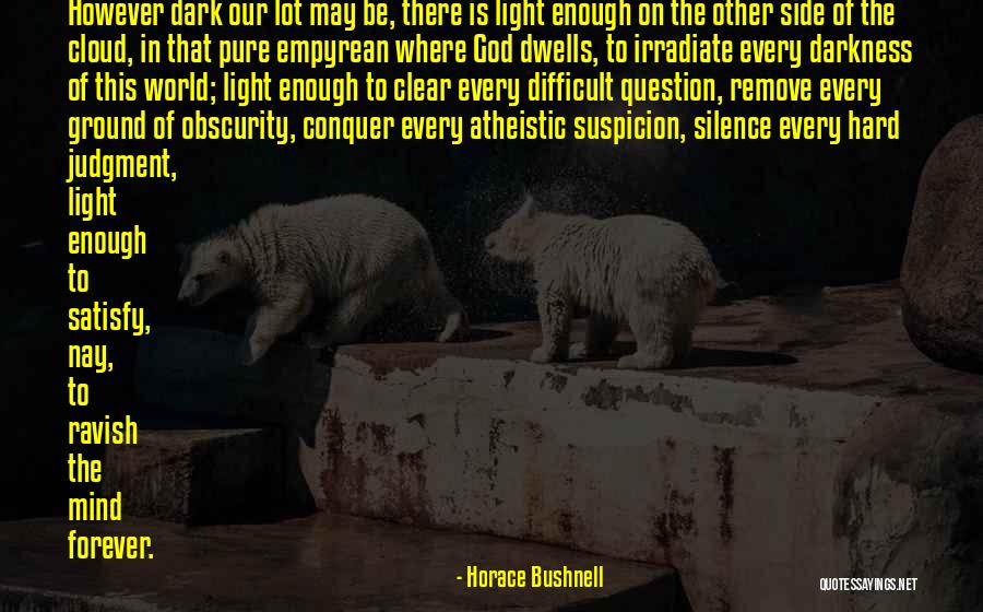 Being Jilted Quotes By Horace Bushnell Being Jilted Quotes By Horace Bushnell