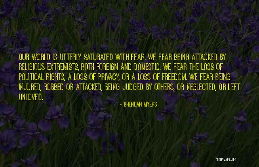 Being Judged By Others Quotes By Brendan Myers Being Judged By Others Quotes By Brendan Myers