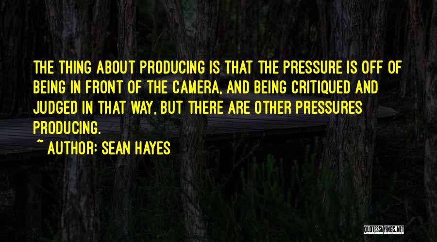 Being Judged By Your Past Quotes By Sean Hayes