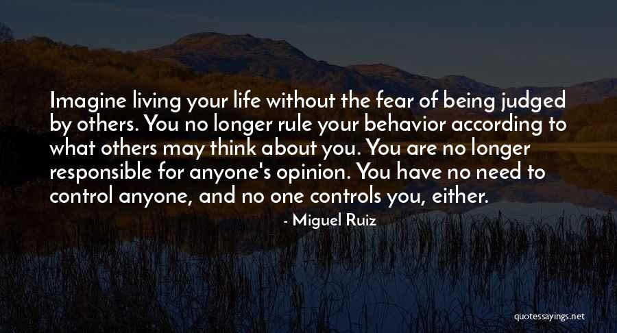 Being Judged Quotes By Miguel Ruiz