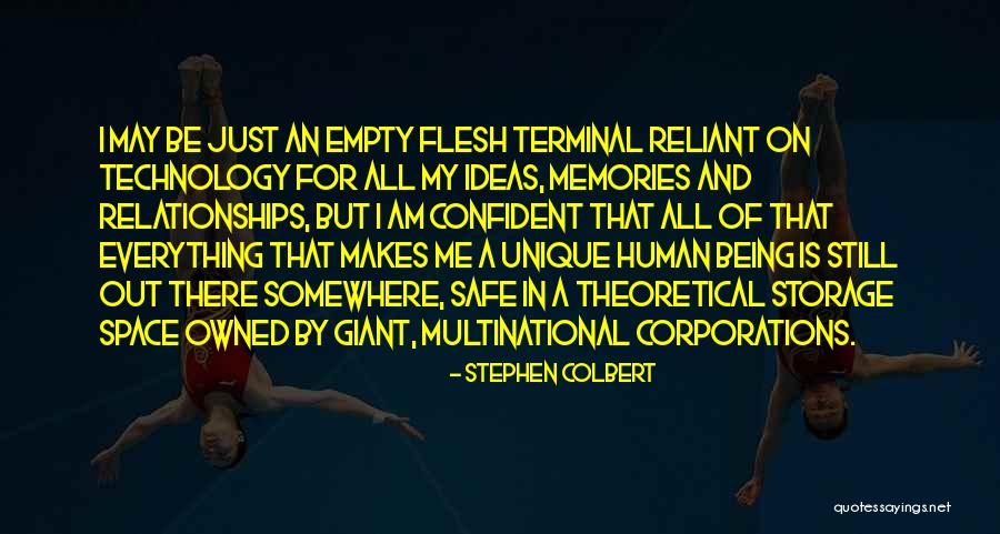 Being Just A Memory Quotes By Stephen Colbert Being Just A Memory Quotes By Stephen Colbert