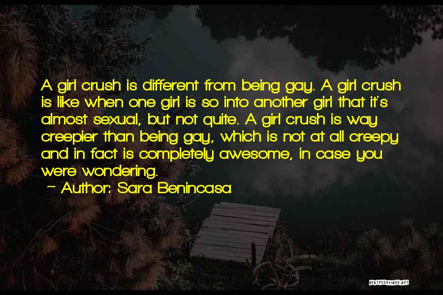 Being Just Another Girl Quotes By Sara Benincasa