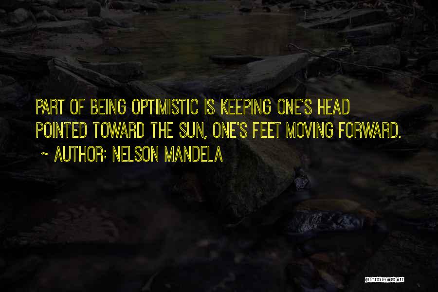 Being Keeping Your Head Up Quotes By Nelson Mandela