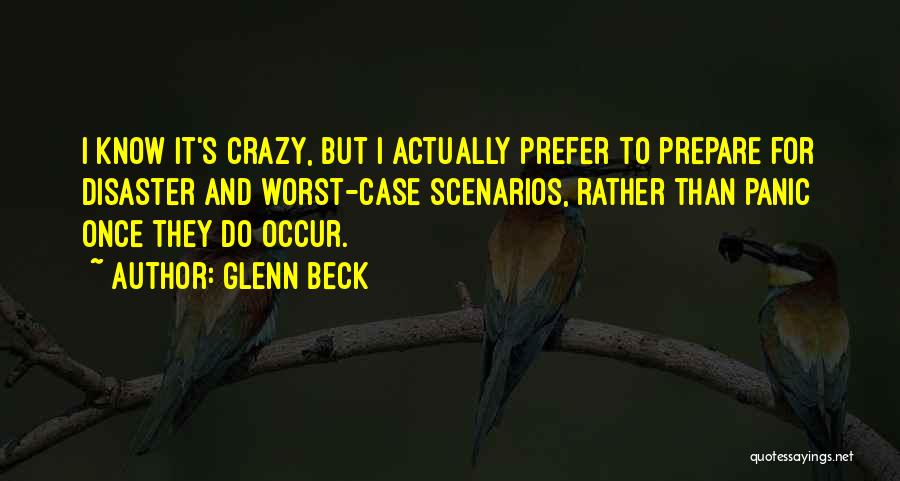 Being Kicked Around Quotes By Glenn Beck