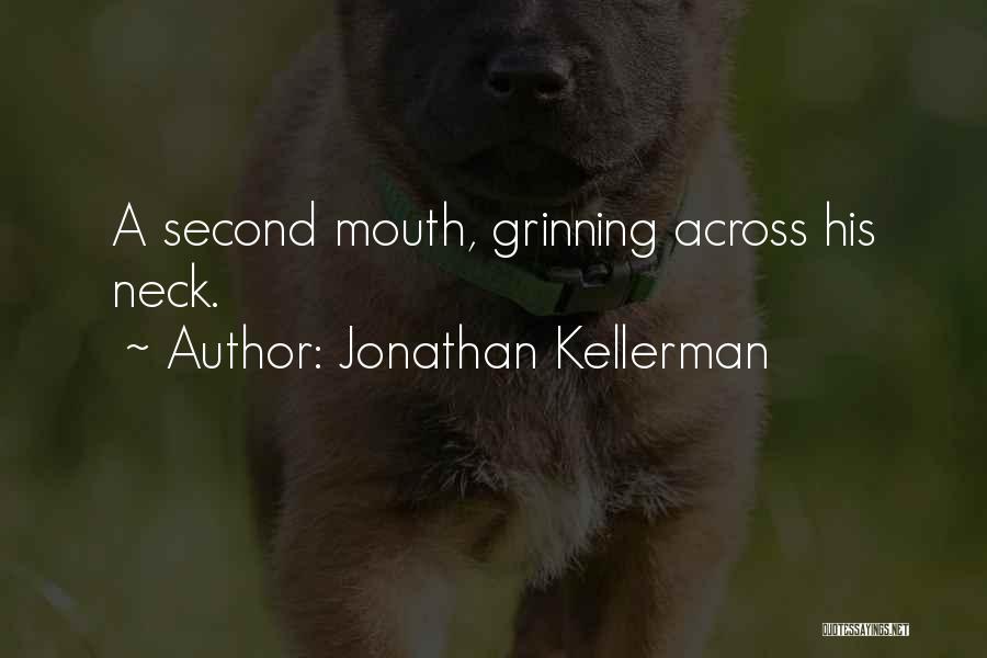 Being Kicked Around Quotes By Jonathan Kellerman