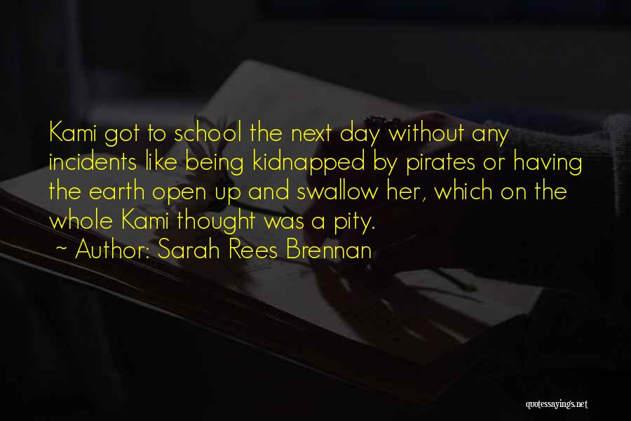 Being Kidnapped Quotes By Sarah Rees Brennan