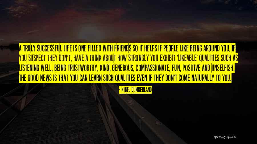 Being Kind And Compassionate Quotes By Nigel Cumberland