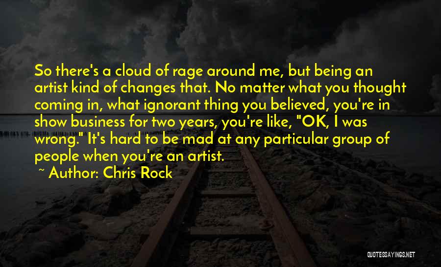 Being Kind No Matter What Quotes By Chris Rock