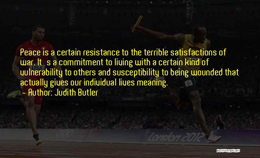 Being Kind To Others Quotes By Judith Butler