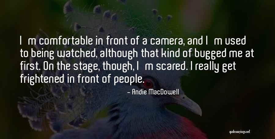 Being Kind To People Quotes By Andie MacDowell Being Kind To People Quotes By Andie MacDowell