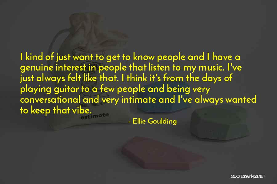 Being Kind To People Quotes By Ellie Goulding Being Kind To People Quotes By Ellie Goulding