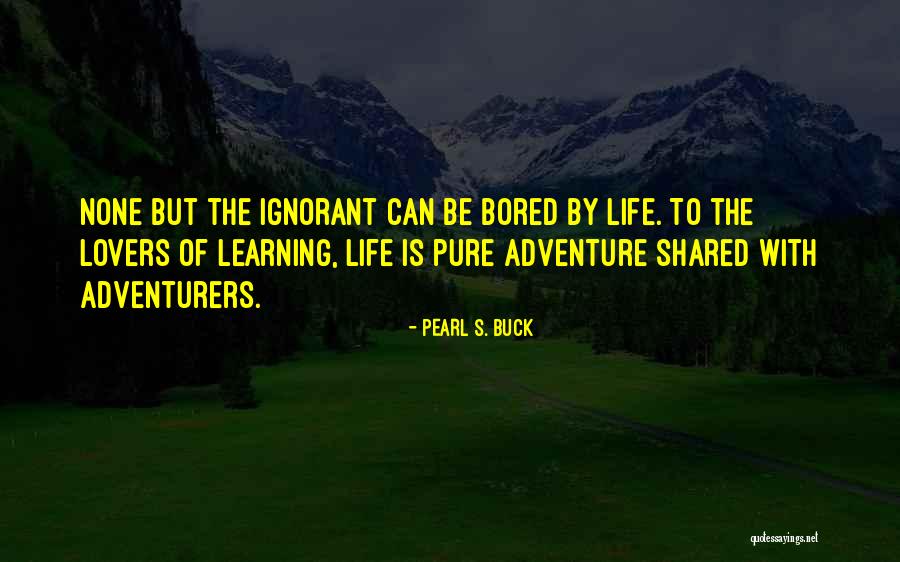 Being Kind To The Less Fortunate Quotes By Pearl S. Buck Being Kind To The Less Fortunate Quotes By Pearl S. Buck