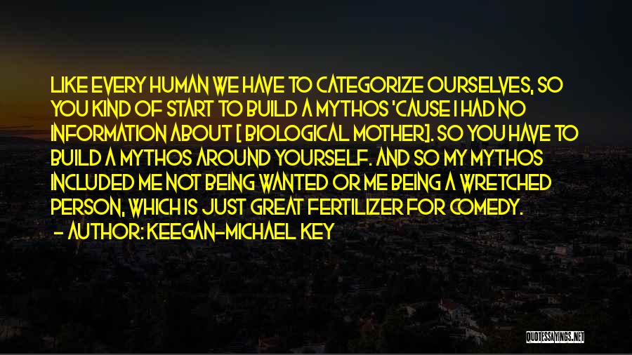 Being Kind To Yourself Quotes By Keegan-Michael Key