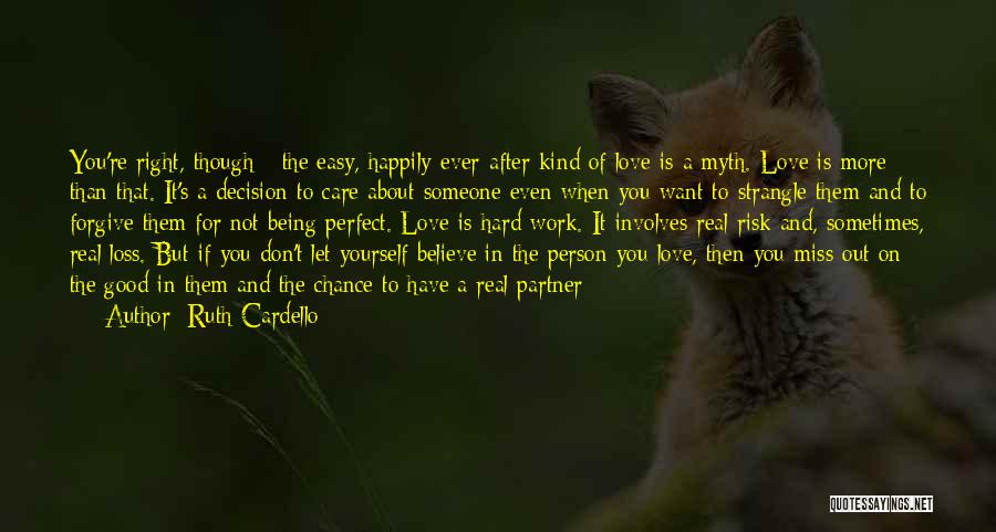 Being Kind To Yourself Quotes By Ruth Cardello