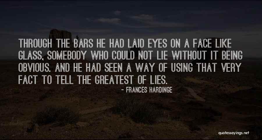 Being Laid Up Quotes By Frances Hardinge Being Laid Up Quotes By Frances Hardinge