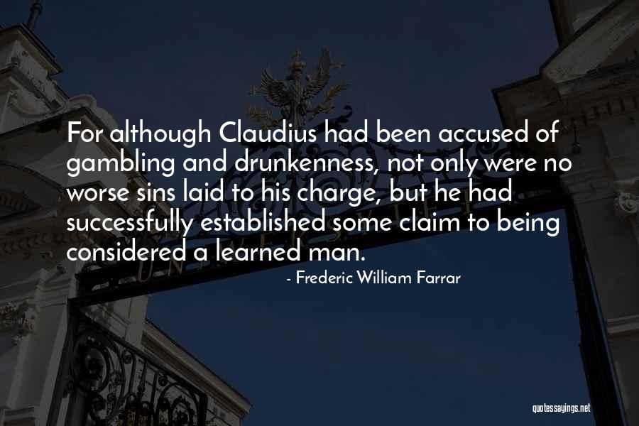 Being Laid Up Quotes By Frederic William Farrar Being Laid Up Quotes By Frederic William Farrar