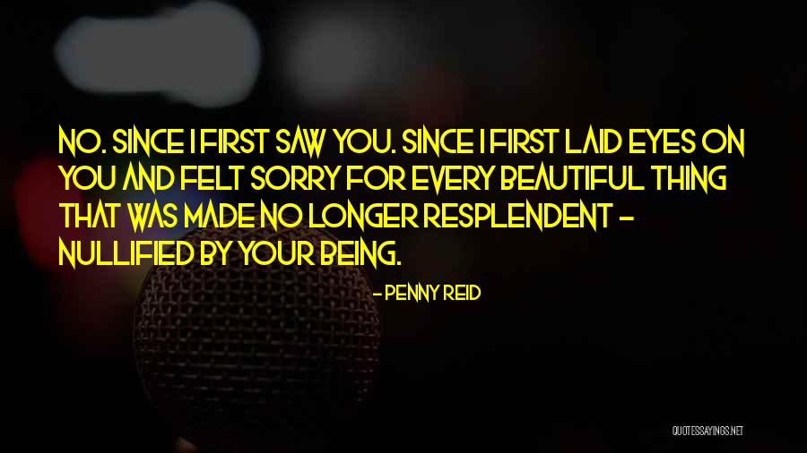 Being Laid Up Quotes By Penny Reid Being Laid Up Quotes By Penny Reid