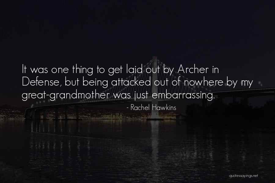 Being Laid Up Quotes By Rachel Hawkins Being Laid Up Quotes By Rachel Hawkins