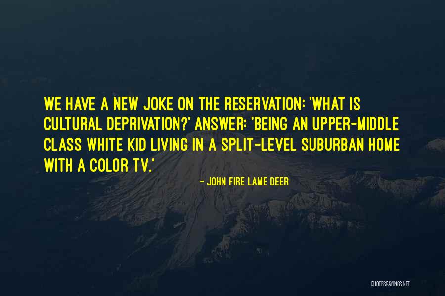 Being Lame Quotes By John Fire Lame Deer Being Lame Quotes By John Fire Lame Deer