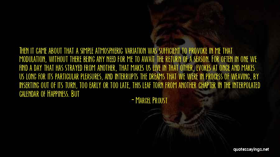 Being Late Quotes By Marcel Proust Being Late Quotes By Marcel Proust
