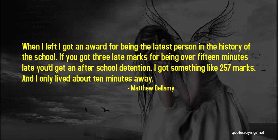 Being Late Quotes By Matthew Bellamy Being Late Quotes By Matthew Bellamy