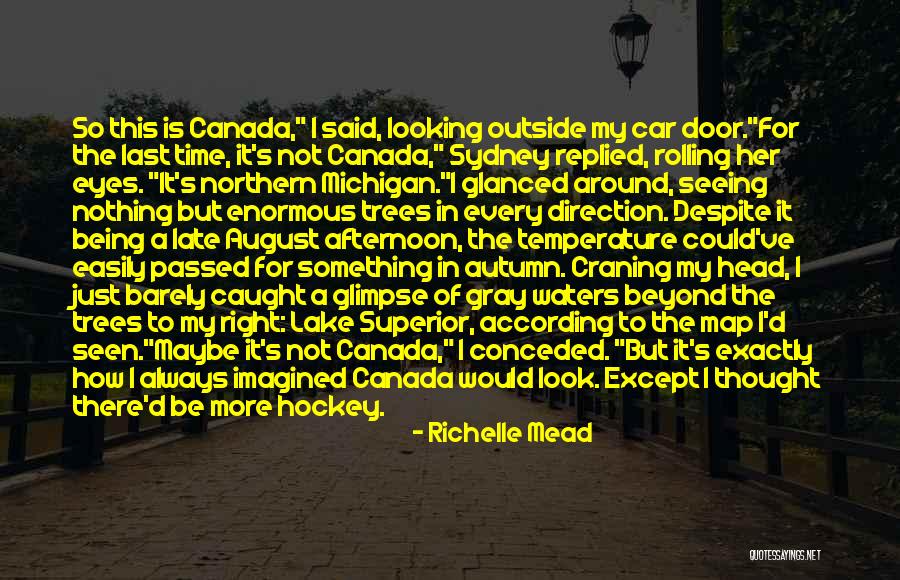 Being Late Quotes By Richelle Mead Being Late Quotes By Richelle Mead