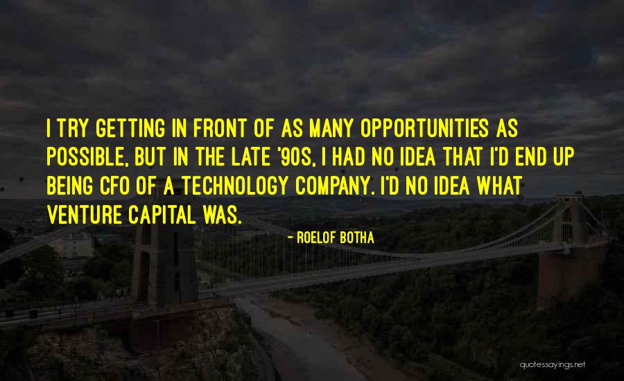 Being Late Quotes By Roelof Botha Being Late Quotes By Roelof Botha