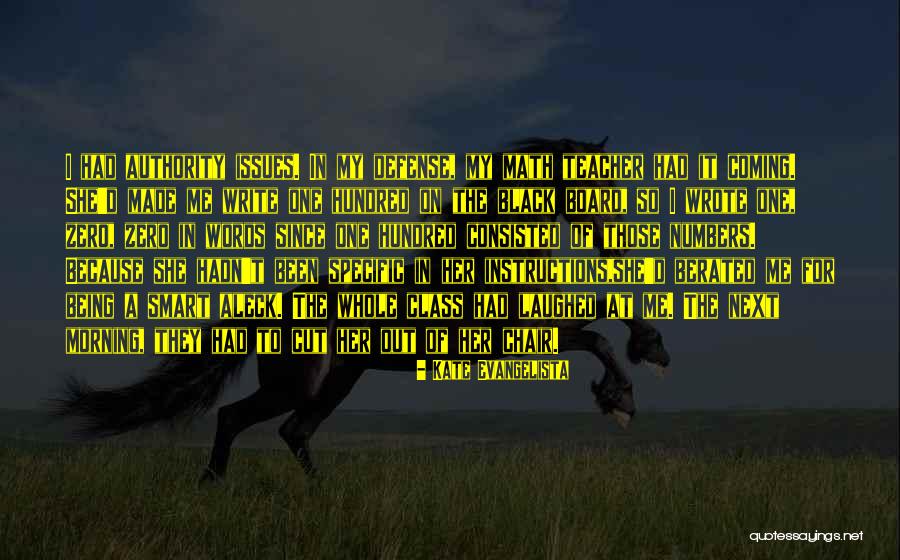 Being Laughed At Quotes By Kate Evangelista Being Laughed At Quotes By Kate Evangelista