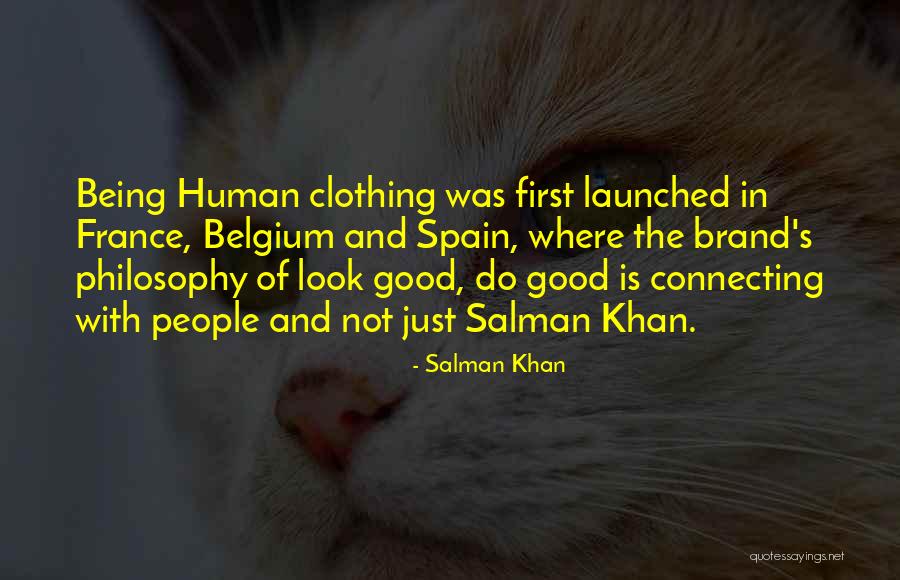 Being Launched Quotes By Salman Khan Being Launched Quotes By Salman Khan