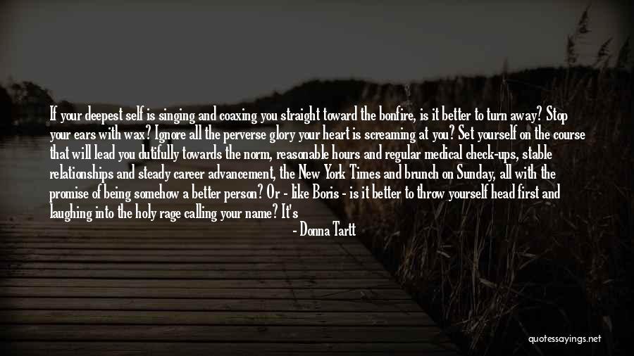 Being Lead On Quotes By Donna Tartt Being Lead On Quotes By Donna Tartt