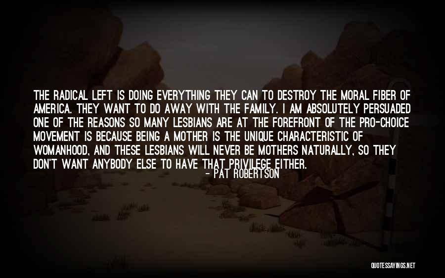 Being Left For Someone Else Quotes By Pat Robertson Being Left For Someone Else Quotes By Pat Robertson