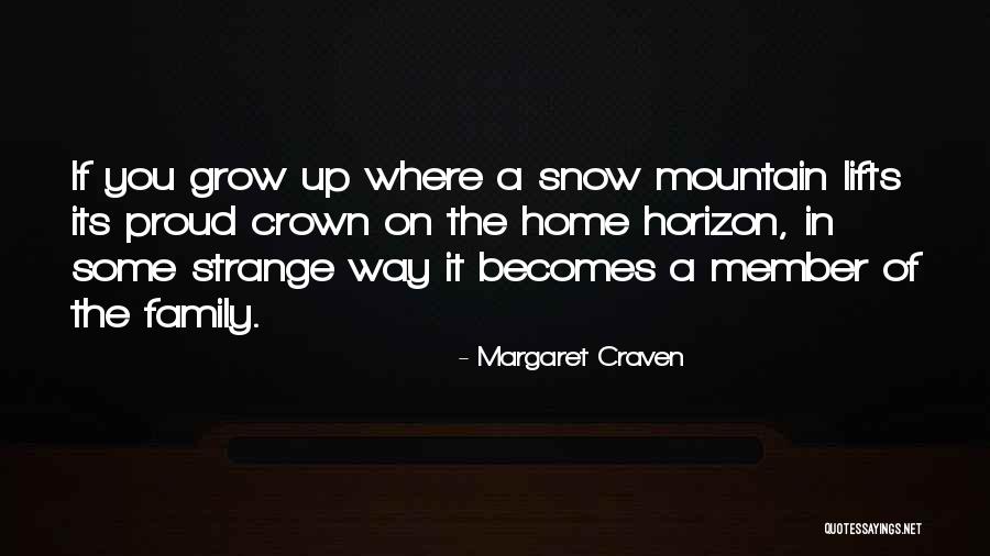 Being Left On Delivered Quotes By Margaret Craven Being Left On Delivered Quotes By Margaret Craven