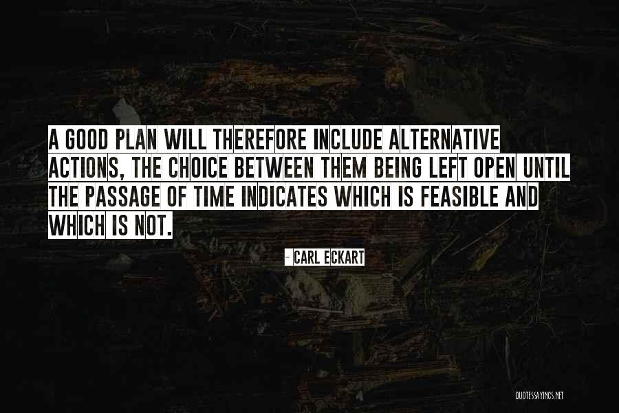 Being Left On Open Quotes By Carl Eckart Being Left On Open Quotes By Carl Eckart