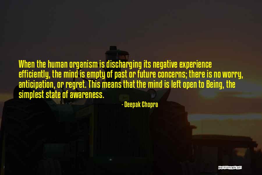 Being Left On Open Quotes By Deepak Chopra Being Left On Open Quotes By Deepak Chopra