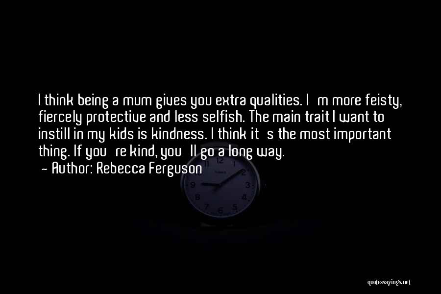 Being Less Important Quotes By Rebecca Ferguson